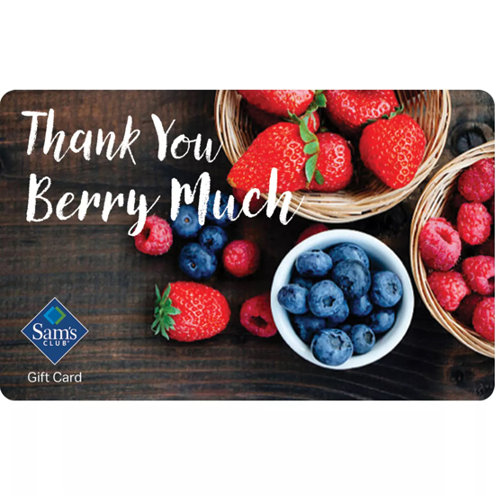 Picture of Sam's Club Thank You Berry Much Gift Card Various Amounts