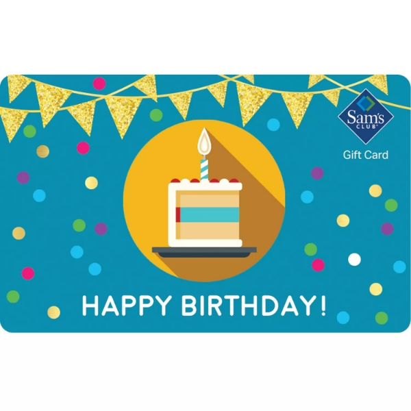 Sam's Club Happy Birthday Gift Card Various Amounts