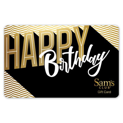Sam's Club Happy Birthday Gift Card Various Amounts