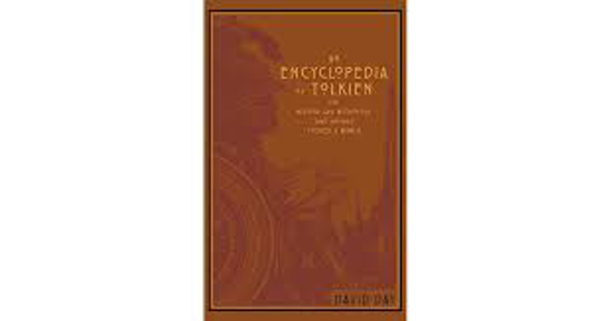 An Encyclopedia of Tolkien The History and Mythology That Inspired Tolkien's World