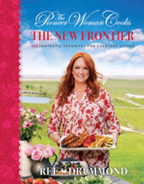 Pioneer Woman Cooks The New Frontier