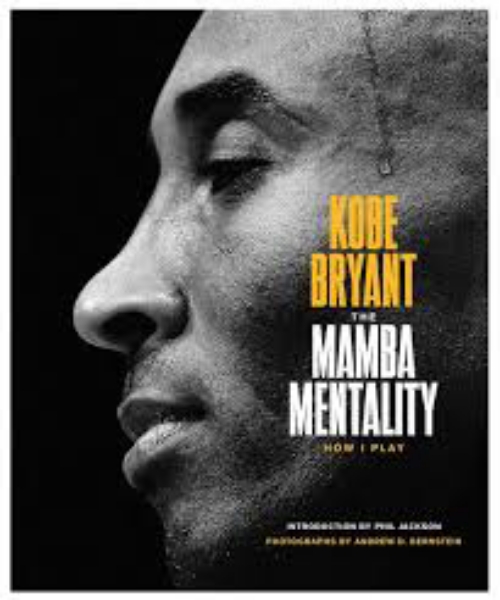 The Mamba Mentality How I Play 