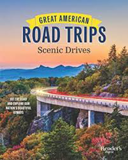 Great American Road Trips Scenic Drives Hit the Road