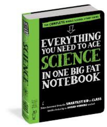 Everything You Need to Ace Science in One Big Fat Notebook The Complete Middle School Study Guide
