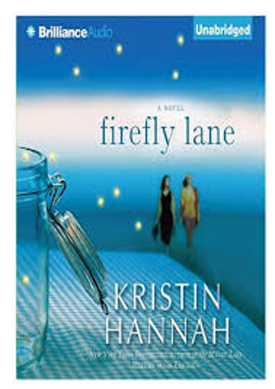Firefly Lane A Novel