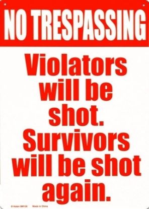 Picture of Metal Tin Warning Sign No Trespassing