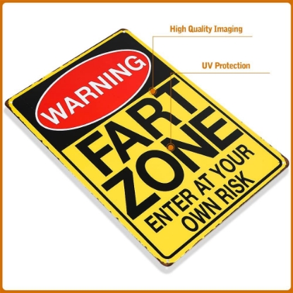 Picture of Humor Gag Funny Alert Caution WARNING Sign Board Fart Zone Enter At Your Own Risk
