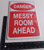 Picture of Tin Sign  Danger Messy Room Ahead Warnign Board
